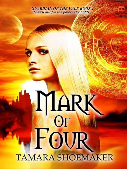 Title details for Mark of Four by Tamara Shoemaker - Wait list